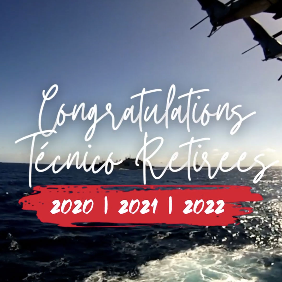 Congratulations Técnico Retirees 2020, 2021, 2022